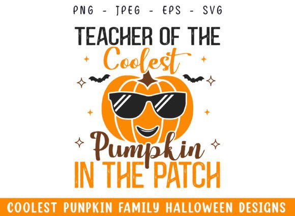 Download Teacher Coolest Pumpkin Patch Hallween - Pumpkin Collection
